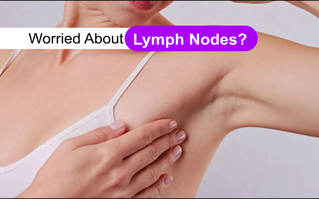 How to deal with Lymph Nodes Enlargement?